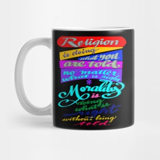 Religion vs Morality Mug